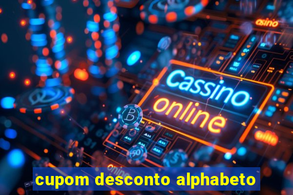 cupom desconto alphabeto